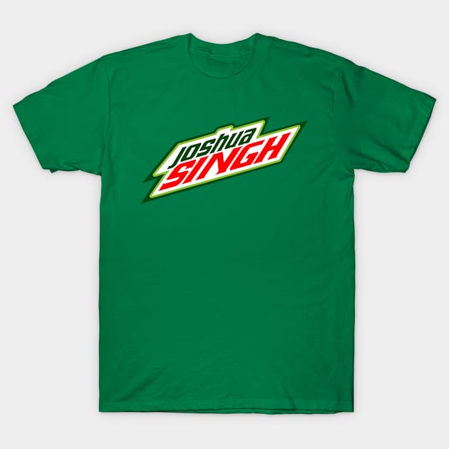 Singh Dew T-Shirt by ProJoshuaSingh